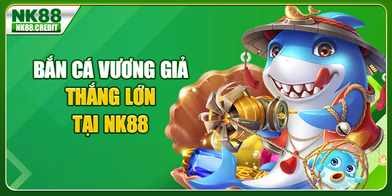 Bắn cá vương giả
