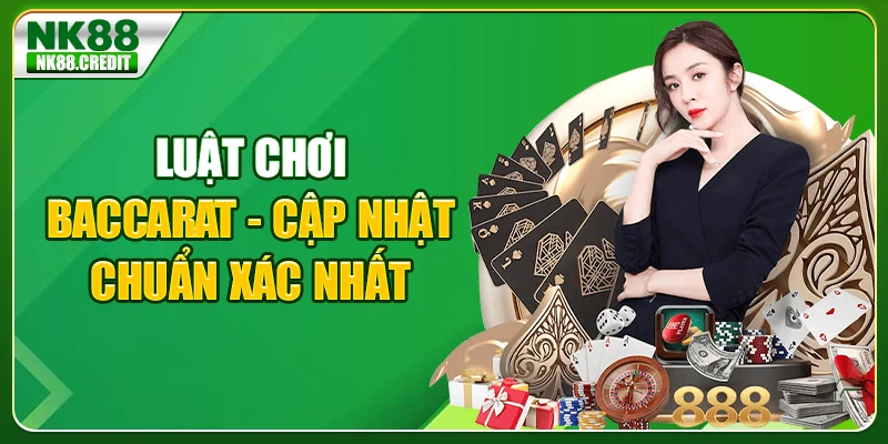 Luật chơi baccarat