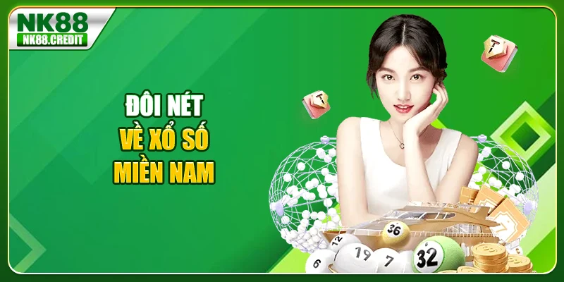 Đôi nét về xổ số miền Nam